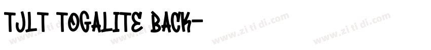 TJLT togalite back字体转换